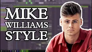 MIKE WILLIAMS / FUTURE BOUNCE STYLE DROP / FL STUDIO 20