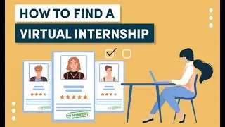 Virtual Internships: How to Find & Apply for the Best Programmes