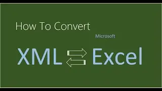 Microsoft Excel 2019 | How To Import XML Data| How to Convert XML file to Excel Worksheet | Part i