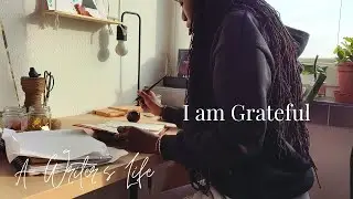 My Gratitude Journal ~ slow living writer ~ a writer's life ~ cozy writing vlog