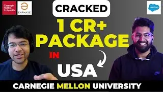 Cracked 1 CR+ Package | Master's in USA |  Carnegie Mellon University | Job in USA in 2024