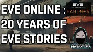 Eve Online : 20 Years of Stories