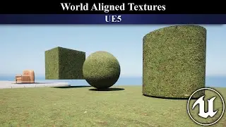 UE5: Materials (Ep.18 World Aligned Textures)