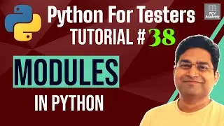 Python for Testers #38 - Modules in Python | Creating Modules in Python