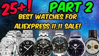 🌟25+ best watches for 11.11 AliExpress sale 🌟 Part 2| The Watcher