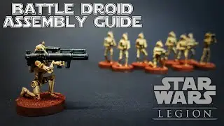 B1 Battle Droid Assembly Guide ~ Star Wars Legion!