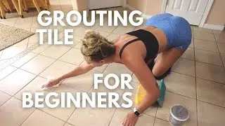 How To Grout Kitchen Tile // For Beginners