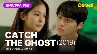 [FULL•SUB] Catch The Ghost (2019)｜Ep.04｜ENG/SPA subbed kdrama｜#moongeunyoung #kimseonho #jungeugene