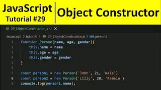 JavaScript Tutorial 29 - Object Constructor in JavaScript | Programming For Beginners