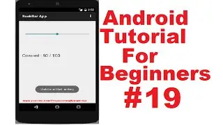 Android Tutorial for Beginners 19 # SeekBar