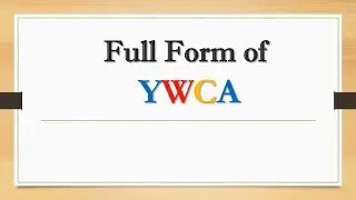 Full Form of YWCA || Did You Know?