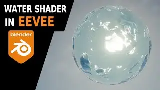 Water Shader in Blender Eevee (Preview)