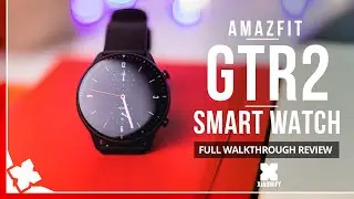 Amazfit GTR2 - full walkthrough review [Xiaomify]