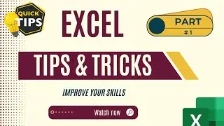 Excel Tips and Tricks  #1