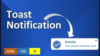 Animated Toast Notification Using HTML CSS & JavaScript