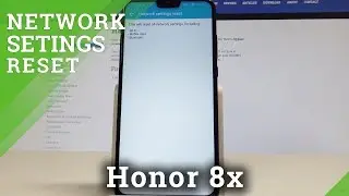 How to Reset Network Settings on Honor 8x - Restore Network Settings