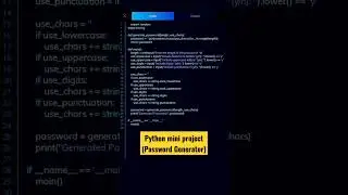 Python mini projects with Source Code (Password Generator)