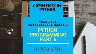 (Marathi) Python Part 6 - Comments in Python - practical