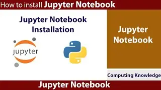 How to install juypter notebook || python jupyter notebook