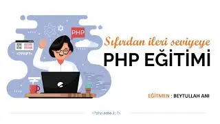 Sıfırdan İleri Seviyeye PHP Eğitimi - Tanıtım Videosu