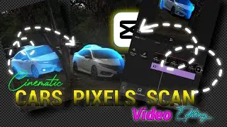 Mastering Car Pixel Scan Effects in CapCut 🚗✨✨ | Car Glow Scan Video Editing