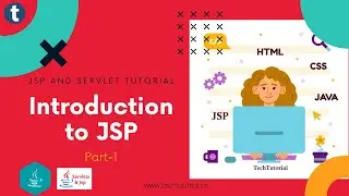 [JSP-1]-Introduction to JSP and Servlet-TechTutorial