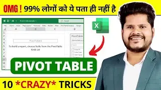 10 Pivot Table *CRAZY* Tips and Tricks ! Pivot Table in Excel | Pivot Table Tutorial in Hindi