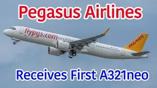 Pegasus Airlines Recieves First A321neo