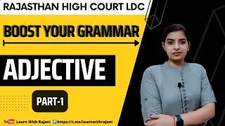 Adjective Part - 1 || High Court LDC || Learn With Rajani