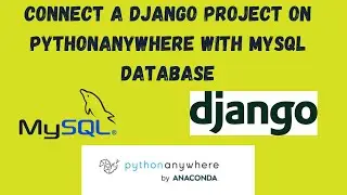 Step-by-Step Guide: Configuring MySQL Database for Django on PythonAnywhere || Free Django hosting