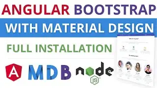 Angular Bootstrap With Material Design - Beginner Tutorial | Full Installation of MDB Angular