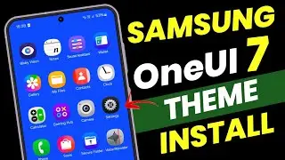 Install Samsung OneUI 7.0 : Official Theme In any Samsung Phones | S24 S23 S22 S23FE A54 A55 A35 A34