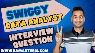 Swiggy Data Analyst SQL Interview Question and Answer