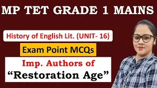 MP TET GRADE 1 MAINS || ENGLISH LITERATURE || MCQ ON RESTORATION AGE WRITERS || UNIT 16