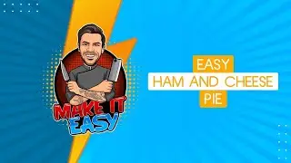 Easy Ham & Cheese Pie | Make It Easy | Akis Petretzikis