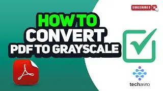 How to convert pdf to grayscale 2024