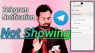 Telegram Notification Not Showing On Home Screen | #Trakinmobiletech