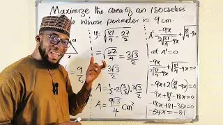 Optimization Problem| Maximizing Area of an Isosceles triangle