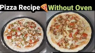 Pizza Recipe Without Oven By Raja Gidh Vlogs|Piza Dough Recipe|How To Make Piza At Home Without Oven