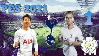 PES 2021 - Spurs Master League - Episode 1 The New Season Begins!