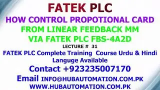FATEK PLC  DIGITAL TO ANALOG MODULE CONTROL PROPORTIONAL CARD & LINEAR LECTURE 31