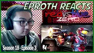 Red vs. Blue: Zero - Episode 3 - REACTION!!!