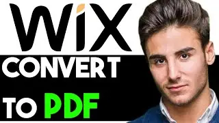 HOW TO CONVERT WIX WEBSITE TO PDF 2024! (FULL GUIDE)