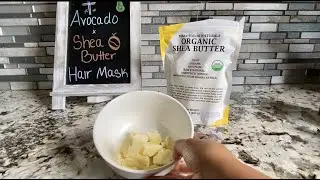 DIY Avocado Shea Butter Deep Conditioner | NON-GREASY! | Natural Hair Mask