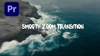 Smooth Zoom Blur Transition Effect | Premiere Pro (How To)