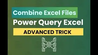 Quickly Combine Excel Files into one File - Append Data From Folder