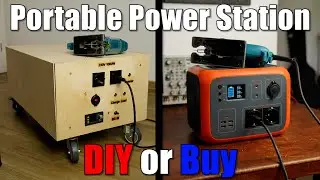 Portable Power Station || DIY or Buy