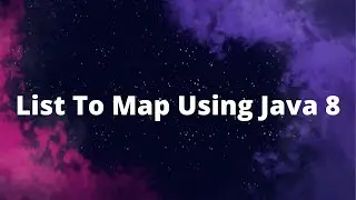 Convert List into Map Using Java 8