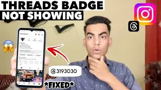 Instagram Threads Badge Not Showing | How To Unhide Threads Badge on Instagram