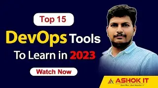 DevOps : Top 15 DevOps Tools To Become DevOps Engineer
